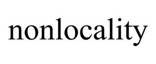 NONLOCALITY