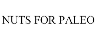 NUTS FOR PALEO