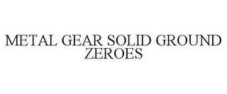 METAL GEAR SOLID GROUND ZEROES