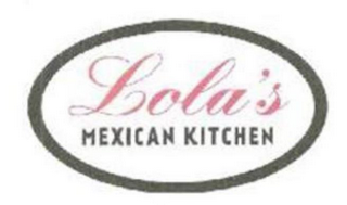 LOLA'S MEXICAN KITCHEN