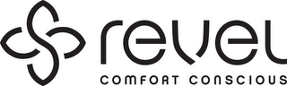 REVEL COMFORT CONSCIOUS