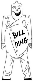 BILL DING