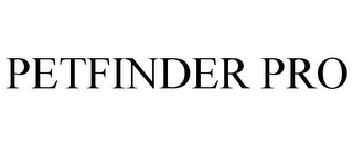 PETFINDER PRO