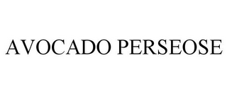 AVOCADO PERSEOSE