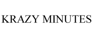 KRAZY MINUTES