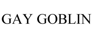 GAY GOBLIN