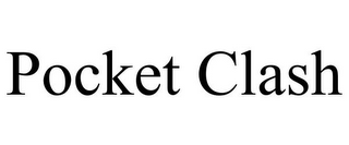 POCKET CLASH