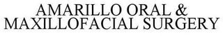 AMARILLO ORAL & MAXILLOFACIAL SURGERY