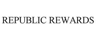 REPUBLIC REWARDS