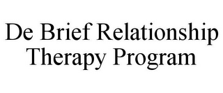 DE BRIEF RELATIONSHIP THERAPY PROGRAM