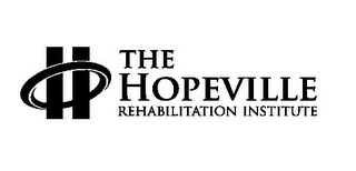 THE HOPEVILLE REHABILITATION INSTITUTE