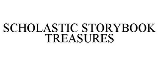 SCHOLASTIC STORYBOOK TREASURES