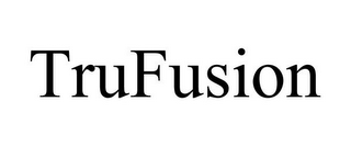 TRUFUSION