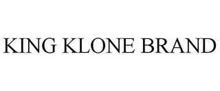 KING KLONE BRAND