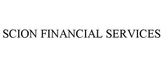 SCION FINANCIAL SERVICES