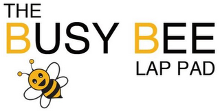 THE BUSY BEE LAP PAD