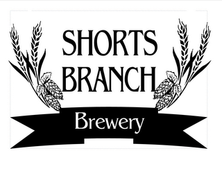 SHORTS BRANCH