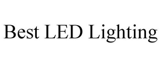 BEST LED LIGHTING