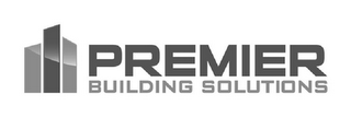 PREMIER BUILDING SOLUTIONS