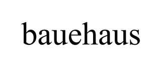 BAUEHAUS