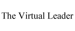 THE VIRTUAL LEADER