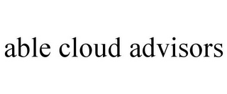 ABLE CLOUD ADVISORS