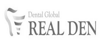 DENTAL GLOBAL REAL DEN