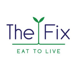 THE FIX EAT TO LIVE