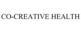 CO-CREATIVE HEALTH