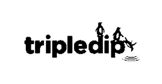 TRIPLEDIP