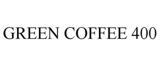 GREEN COFFEE 400