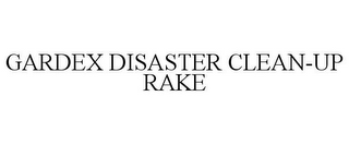 GARDEX DISASTER CLEAN-UP RAKE