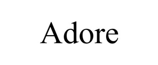 ADORE