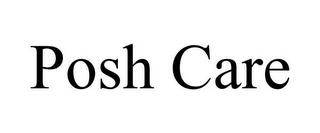 POSH CARE