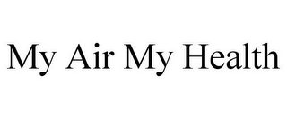 MY AIR MY HEALTH