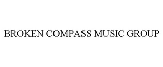 BROKEN COMPASS MUSIC GROUP