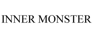INNER MONSTER