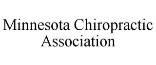 MINNESOTA CHIROPRACTIC ASSOCIATION