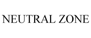 NEUTRAL ZONE