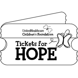 UNITEDHEALTHCARE CHILDREN'S FOUNDATION TICKETS FOR HOPE