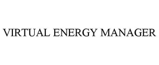 VIRTUAL ENERGY MANAGER