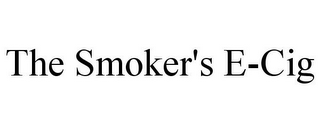 THE SMOKER'S E-CIG