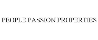 PEOPLE PASSION PROPERTIES