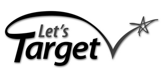 LET'S TARGET