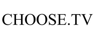 CHOOSE.TV