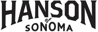 HANSON OF SONOMA