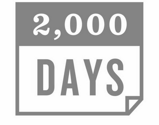 2,000 DAYS