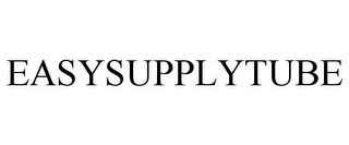 EASYSUPPLYTUBE