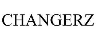 CHANGERZ