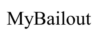 MYBAILOUT